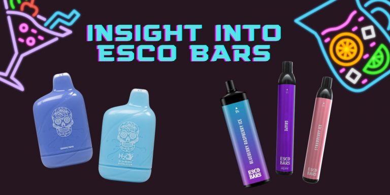 Insight Into Esco Bars Disposable Vape: Why It Becomes Popular
