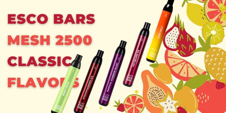 5 Top-Tier Esco Bars Mesh 2500 Flavors: A Journey Through Classic Vape Taste